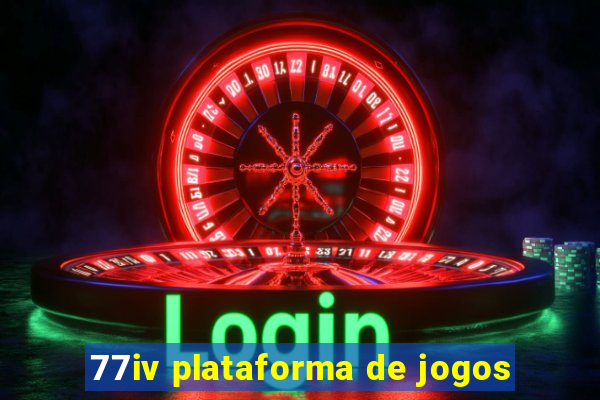 77iv plataforma de jogos